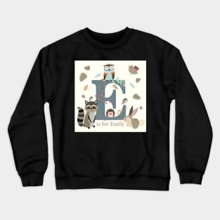 E is for...... personalised children’s gifts Crewneck Sweatshirt